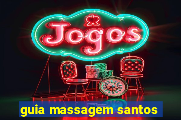 guia massagem santos